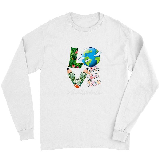 Social Worker Love World Earth Day Save the Planet Long Sleeves