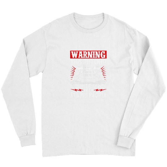 Truck Driver Warning This Trucker Does Not Play Well 3 Long Sleeves