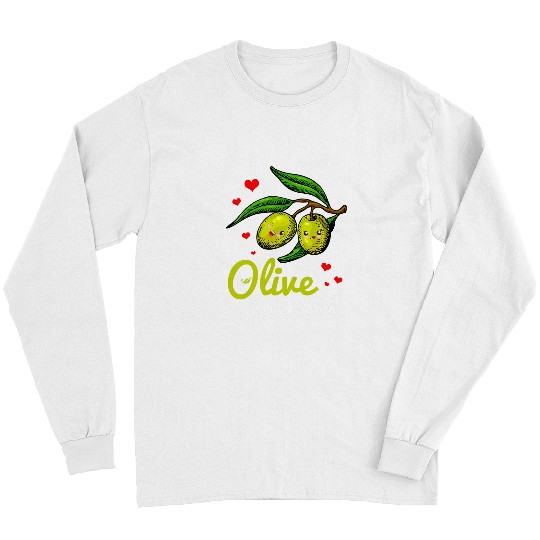 Funny Olive You So Much Happy Valentines Day Women Girls Long Sleeves