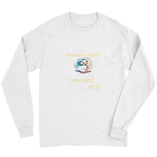 Writer Owl Writing Imaginary Friends Reading Book Lover Long Sleeves