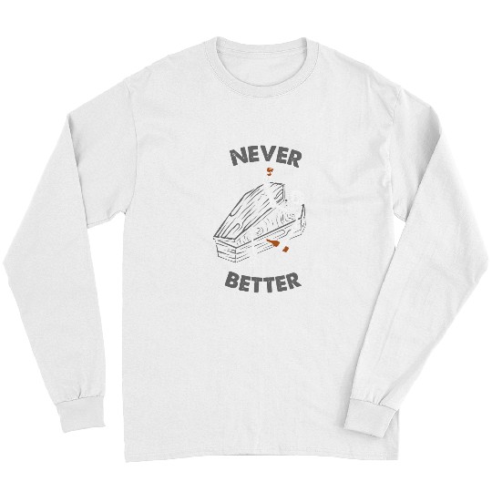 Beer Never Better Goth Coffin Pastel Casket Beer Skeletons Lover 637 Long Sleeves