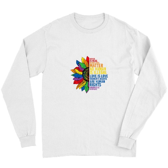 LGBT Pride Gay Pride Science Is Real Black Lives Matter Love Is Love Long Sleeves