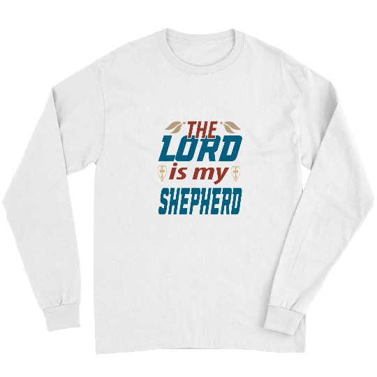 Christian Bible Verse Psalm 23 The Lord Is My Shepherd Christian Long Sleeves