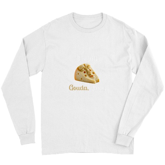 All Gouda Cheese Funny Chef Cook Restaurant Worker Joke Long Sleeves