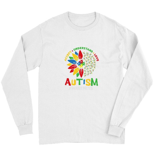 Autism Accept Understand Love Sunflower Autism Awareness Mom women Neurodiverse Long Sleeves