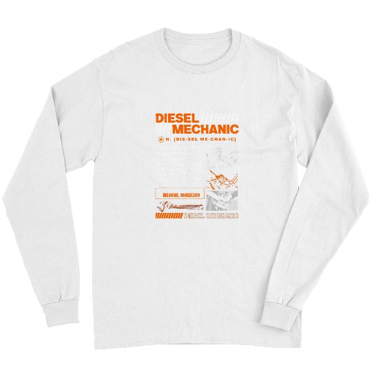 Diesel Mechanic Funny Auto Truck Aircraft Mechanic Handyman 41 Long Sleeves