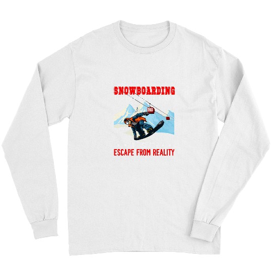 Skiing Ski Snowboarding Not Just A Hobby It Is My Escape Funny Player Long Sleeves