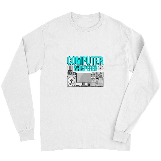 Computer Whisperer IT Tech Software Programmer Geek Graphic Long Sleeves