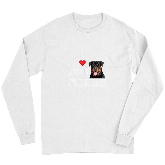 Dog Rottweiler I Love Jesus and My Rottie Dog Mom Dad Pet Parent Rottweiler Long Sleeves