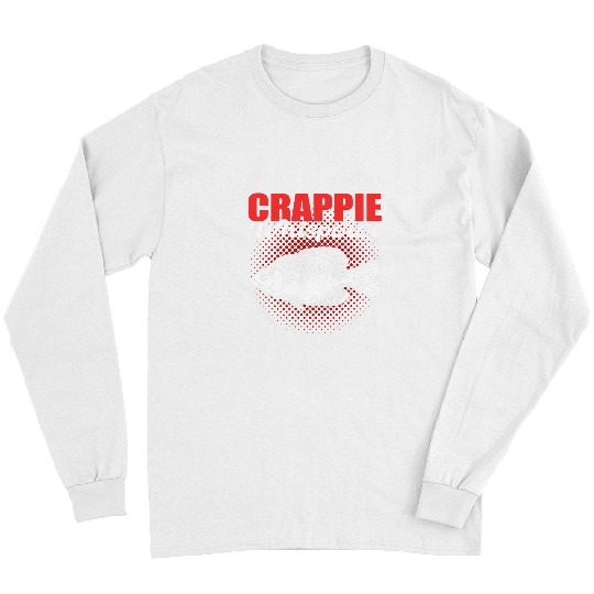 Fishing Crappie Whisperer Crappie Fishing Hunting Fisher Long Sleeves