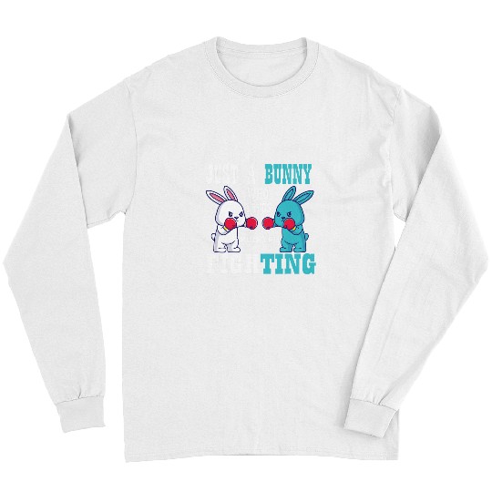 Just a Bunny Who Loves Kung Fu Fighting Funny Boys Easter Long Sleeves