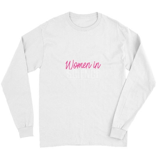 Women In Science STEM Scientist Biology Chemistry Major Long Sleeves