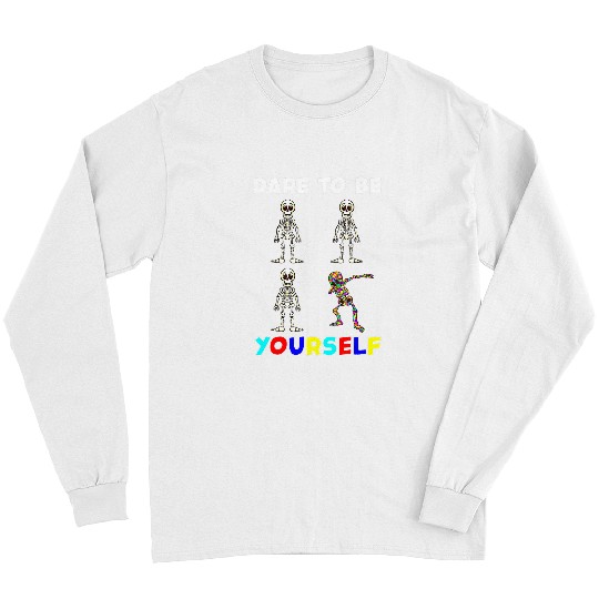 Skeletons Skulls Dabbings Skeletons Dare To Be Yourself Kids Autism Awareness Skull Long Sleeves