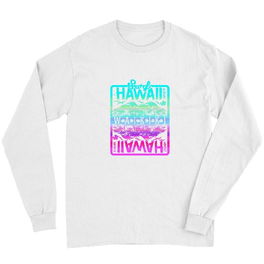 Surf Life Hawaii T Surf Waikiki Beach Colorful Retro Print Tee Long Sleeves