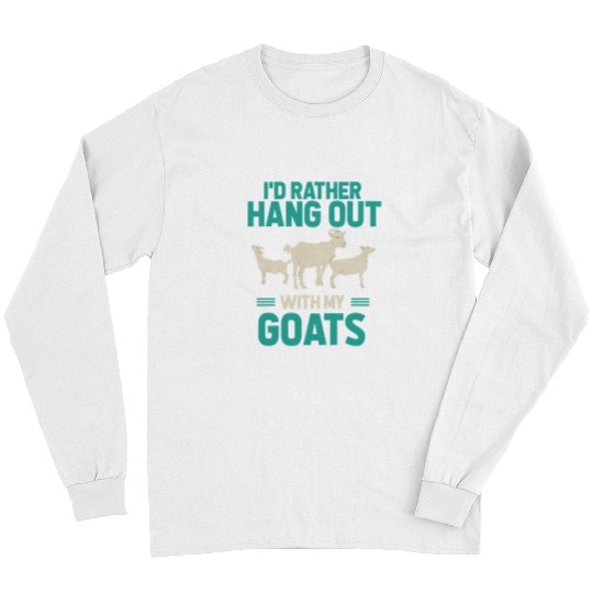 Funny Goats Farm Animal Lover Farmer Goats Lover Funny Goat Long Sleeves