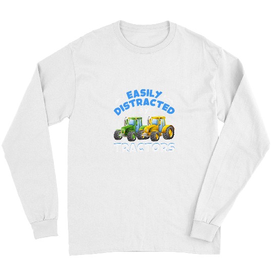 Tractor driving Farmer Green Yellow Tractor Easily Distracted By Tractors Long Sleeves