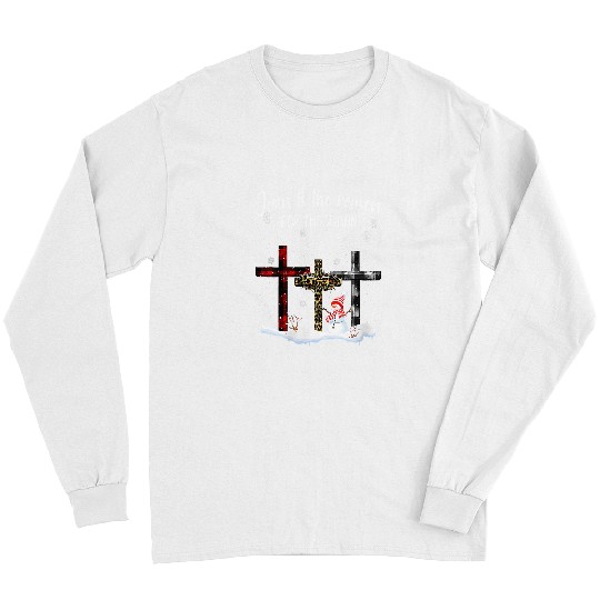 Christian Jesus Is The Reason For The Season Christian Religious xmass 92 Bibble Jesus Christ Long Sleeves