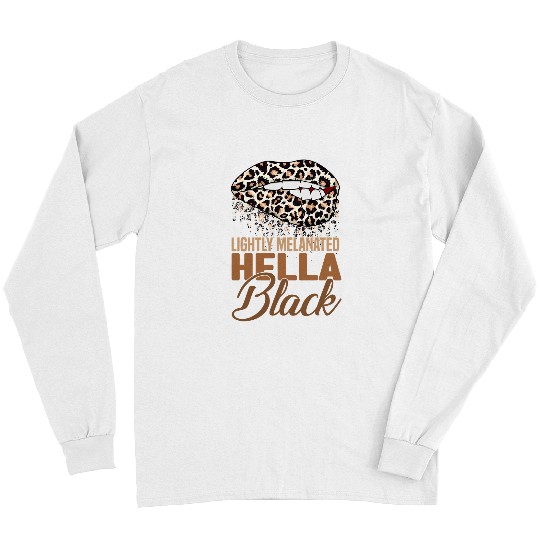 Lightly Melanated Hella Black Leopard Lips BHM Melanin Women Long Sleeves