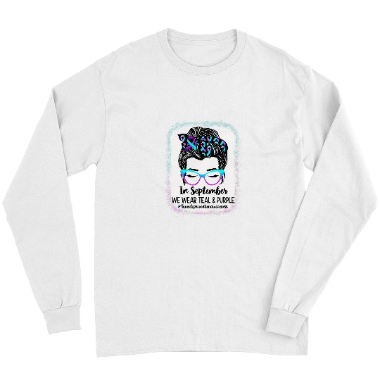 In September We Wear Teal and Purple suicides Prevention Week 2 Long Sleeves