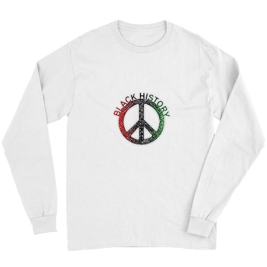 Black History Month Themes of Peace Sign Symbol Word Art Long Sleeves