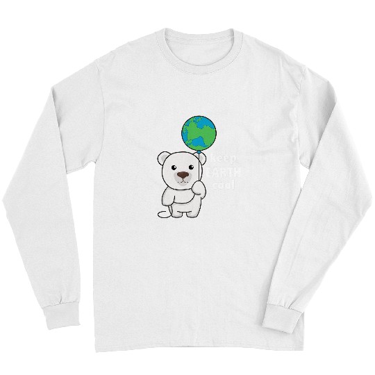 Funny Bear Polar Bear With Earth Climate Protection keeps earth cool Cute Bears Long Sleeves