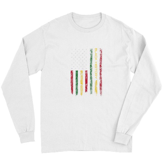 Black History In USA Flag 4th of July African American 21 Long Sleeves