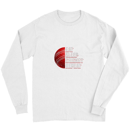 Cricket Fan Eat Sleep Cricket Repeat Cricket Player Funny Cricket Long Sleeves
