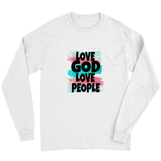 Christian Love God Love People Religious Faith Based for Women Christ Long Sleeves