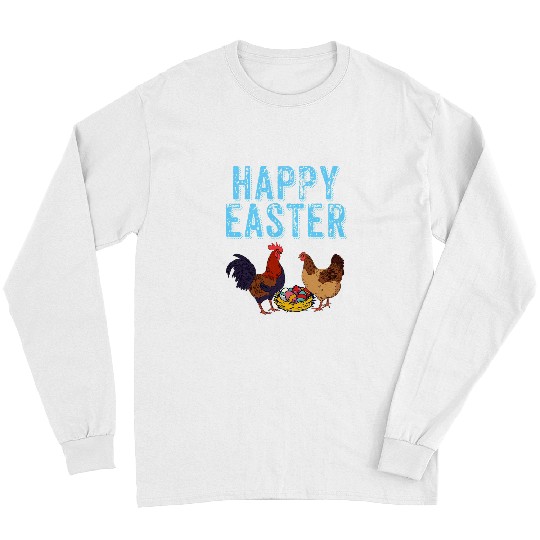 Chicken Lover Happy Easter Chicken Bunnies Eggs Farm Animal Poultry Farmer Long Sleeves