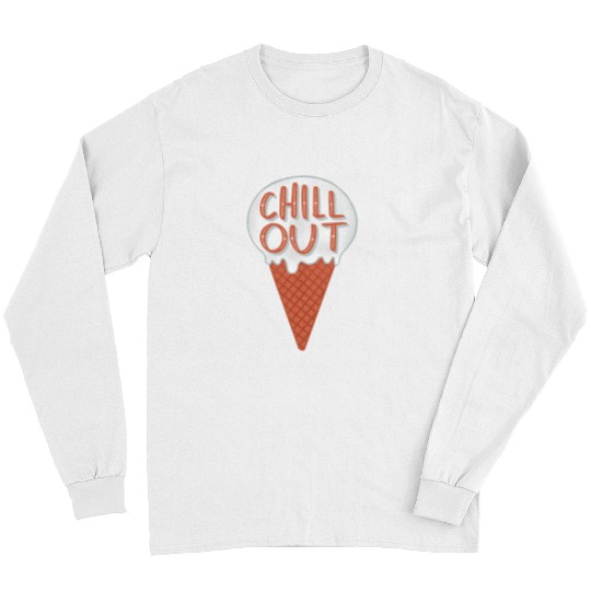 Chill Out Ice Cream Lettering Illustration Long Sleeves