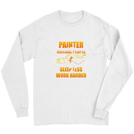 Car Painter Work Automotive Auto Body Painting Graphic Long Sleeves