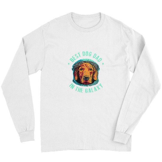 Dog Vizsla The bests Vizsla dog Dad in the galaxy Vizsla 633 Long Sleeves