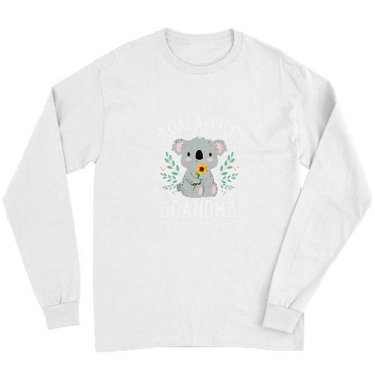 Funny Bear Koalafied Grandma Koala Bear Sunflower Floral Mothers Day Cute Bears Long Sleeves