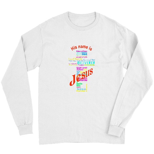 Christian Jesus Christ Christian Jesus Christian Name Of Jesus Cross Faith Christian Women Men 96 Bible Verse Christ Long Sleeves