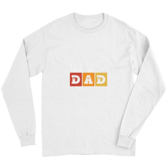 Crew Dad Construction Work Father Construction Site Worker Long Sleeves
