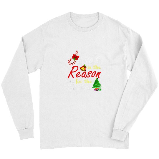 Christian Jesus The Reason Christmas Stocking Stuffer Christ Long Sleeves