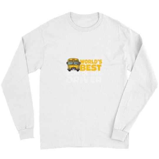 School bus driver worlds bus driver Long Sleeves