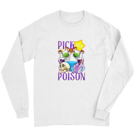 Pick Your Poison Funny Halloween Poison Bottles Crystals37 Long Sleeves