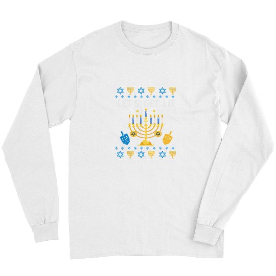 Lets Get Lit Hanukkah Jew Menorah Jewish Chanukkah Xmas3 Long Sleeves