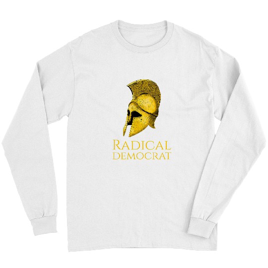 Athenian Democracy Radical Democrat Political History Long Sleeves