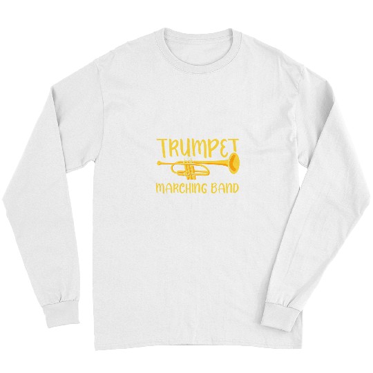 Trumpet Lover Marching Band Player Musician Instrument Trumpeter Long Sleeves