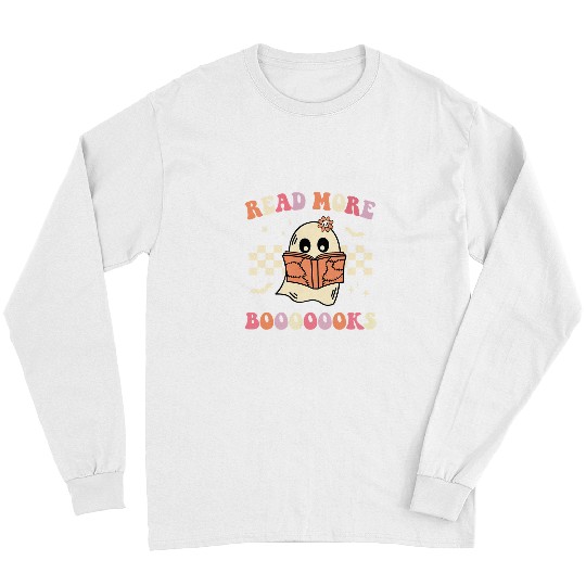 Reading Book Read More Booooooks Bookish Spooky Teacher Retro Halloween 2 Reader Long Sleeves