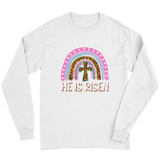 Christian He Is Risen Rainbow Leopard Happy Easter Day Christian Jesus 3 Christ Long Sleeves