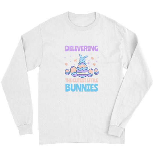 Easter Pregnancy Delivering Cutest Bunnies nurses Labor Day 5 Long Sleeves