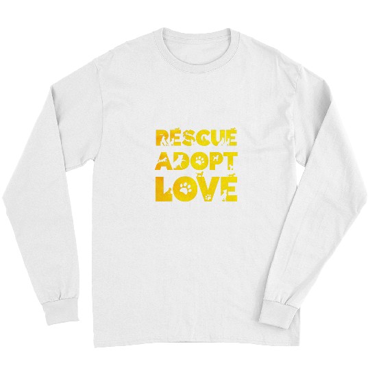 Cute Shelter Dog Rescue Adopt Love Long Sleeves