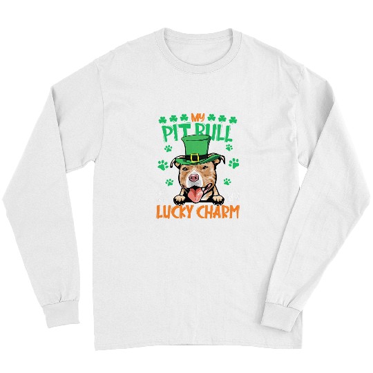 Bully My Pitbull Is My Lucky Charm Irish St Patricks Day Pitbull Dog Long Sleeves