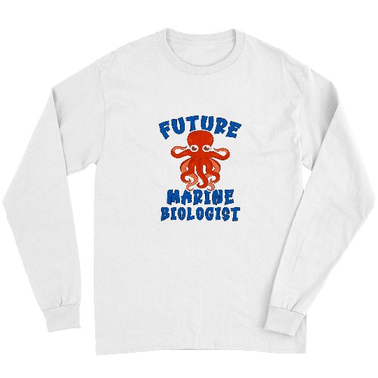 Future marine biologist marine life 2 Long Sleeves