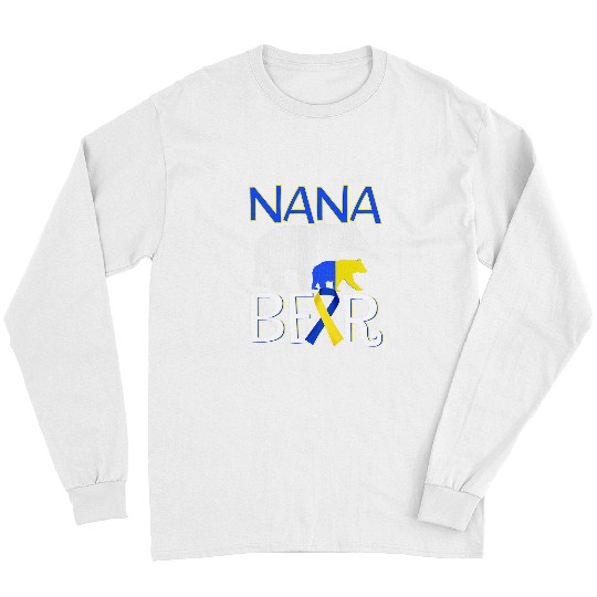 Down Syndromes Awareness Nana Bear T21 Day Women Long Sleeves