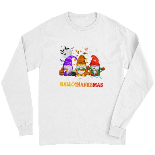 Halloween Thanksgiving Christmas Happy HalloThanksMas Gnomes 408 Long Sleeves