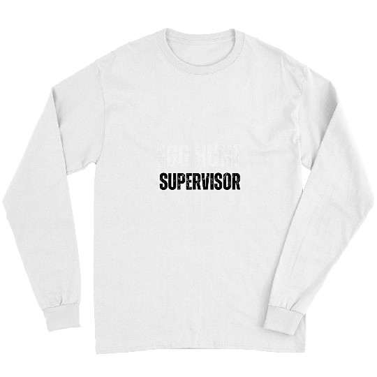 Egg Hunt Supervisor Egg Hunting Party Mom Dad adult Easter 4 Long Sleeves
